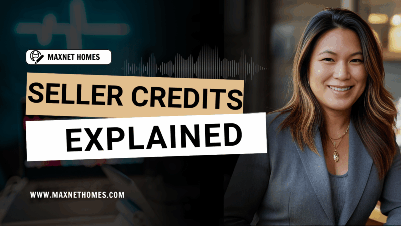 Seller credits explained to help Los Angeles home sellers close faster