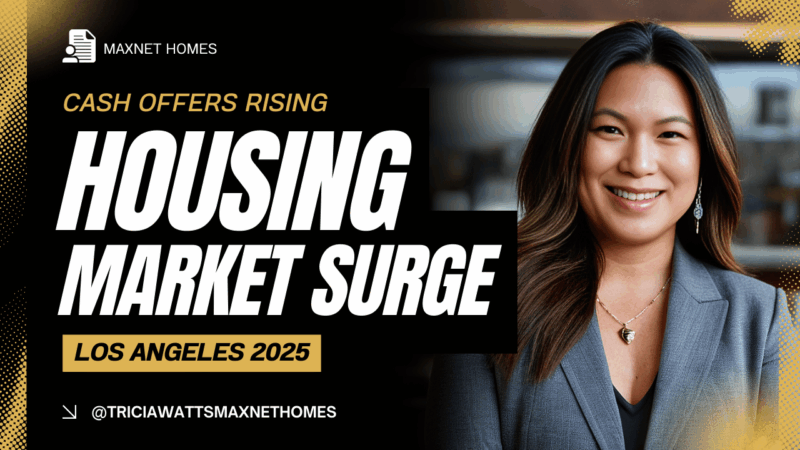 Cash home offers surge in 2025 Los Angeles housing market helping homeowners sell fast