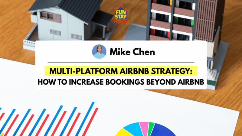 Multi-Platform Airbnb Strategy How to Increase Bookings Beyond Airbnb