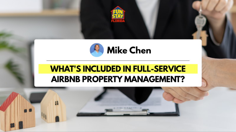What's Included in Full-Service Airbnb Property Management