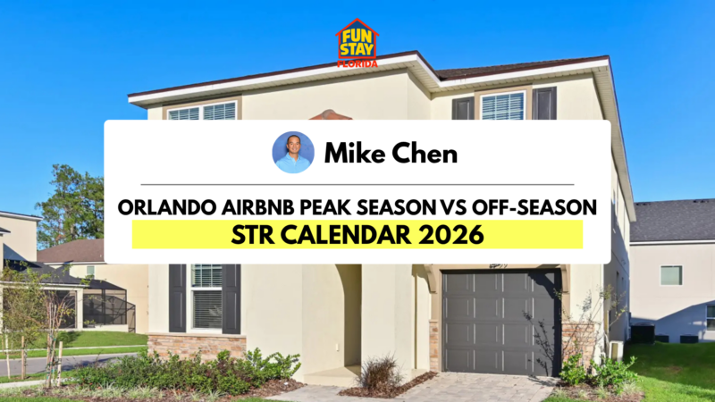 Orlando Airbnb Peak Season vs Off-Season STR Calendar 2026