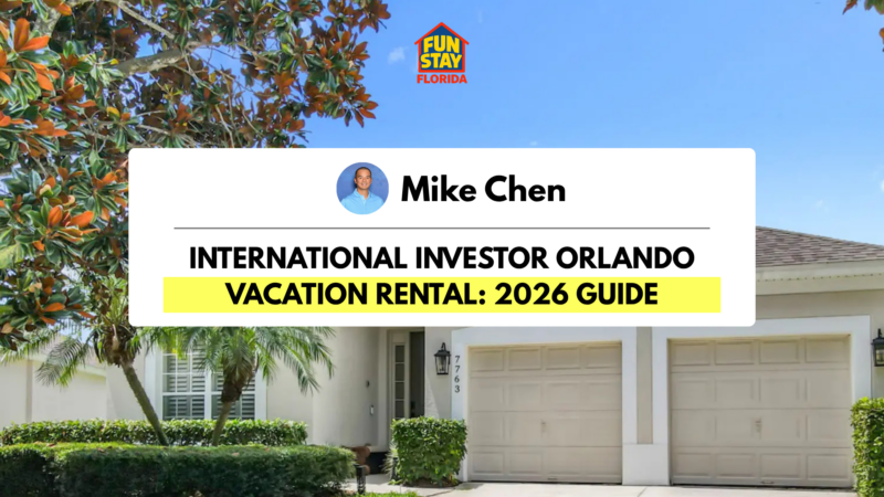 International Investor Orlando Vacation Rental 2026 Guide