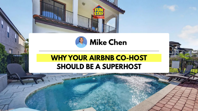 Why Your Airbnb Co-Host Should Be a Superhost