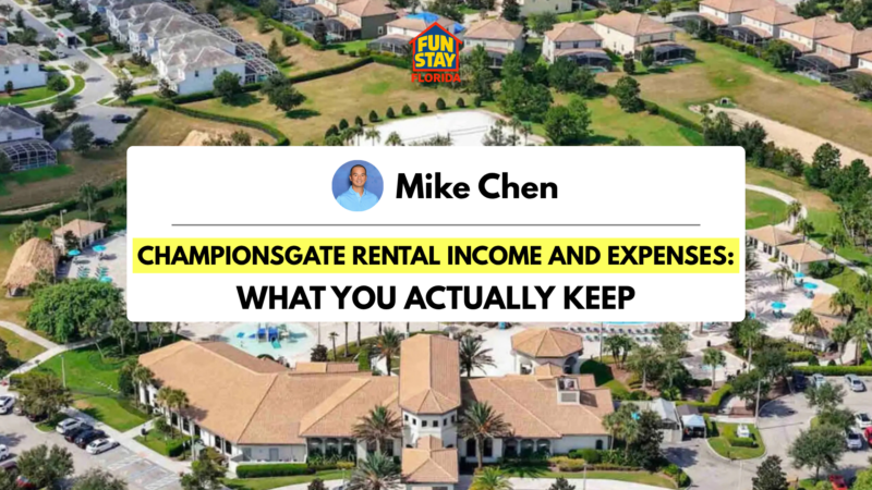 ChampionsGate Rental Income and Expenses: What You Actually Keep