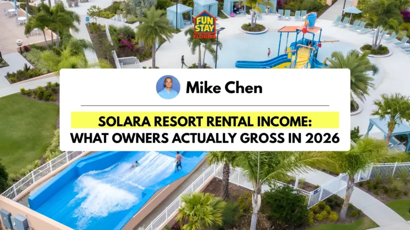 Solara Resort Rental Income_ What Owners Actually Gross in 2026