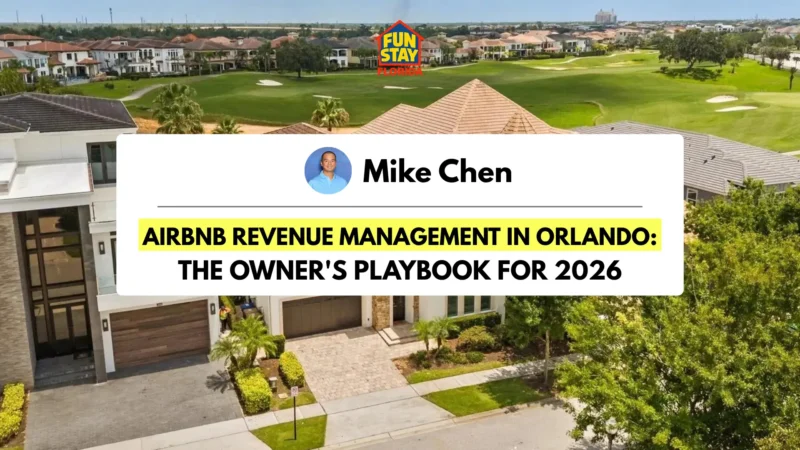 Airbnb Revenue Management in Orlando_ The Owner's Playbook for 2026