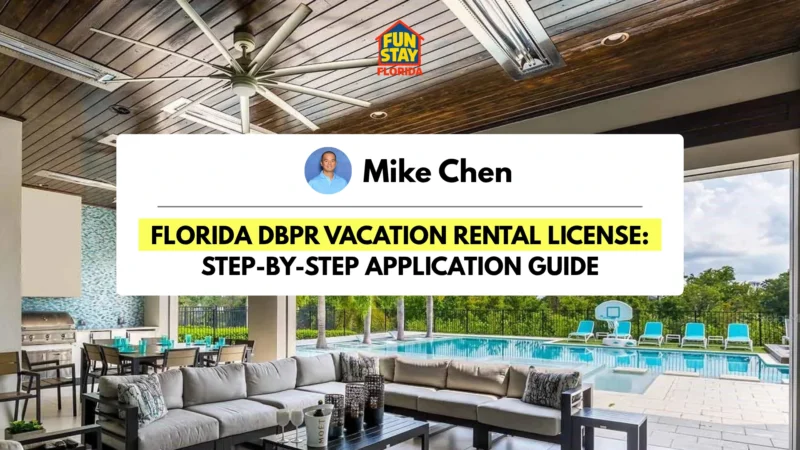 Florida DBPR Vacation Rental License: Step-by-Step Application Guide