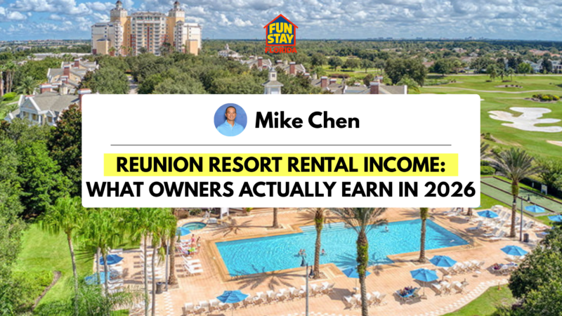 Reunion Resort Rental Income What Owners Actually Earn in 2026