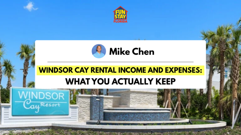 Windsor Cay Rental Income and Expenses_ What You Actually Keep
