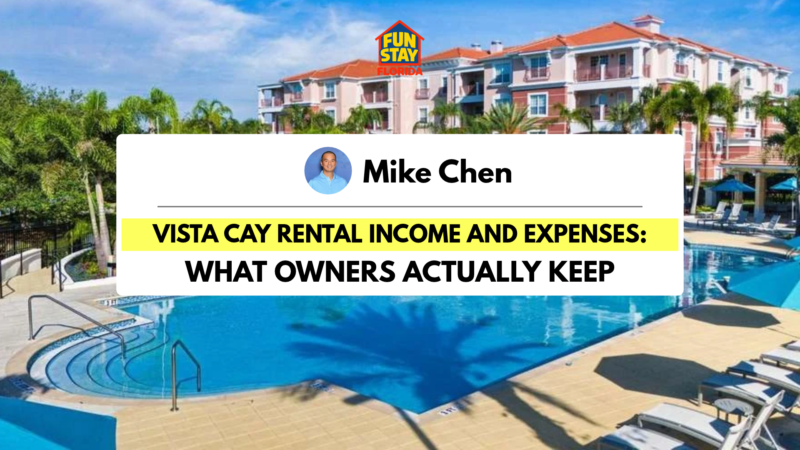 Vista Cay Rental Income and Expenses_ What Owners Actually Keep