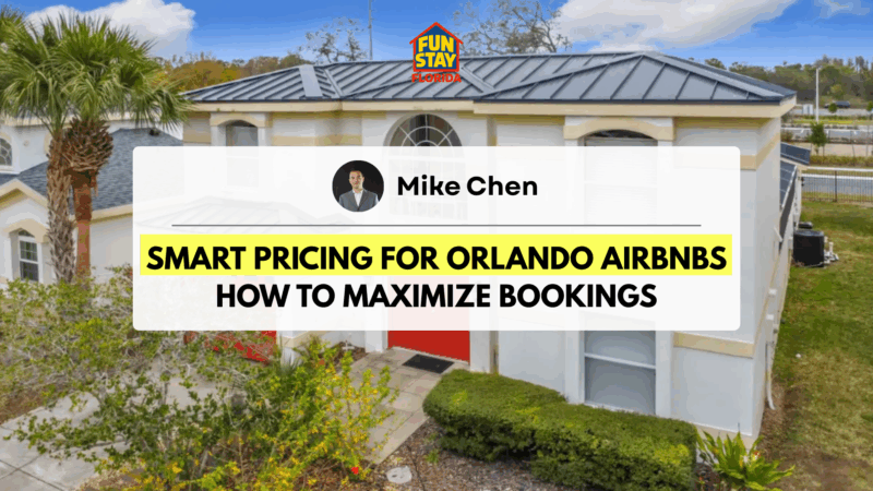 Smart Pricing for Orlando Airbnbs Maximize Your Bookings