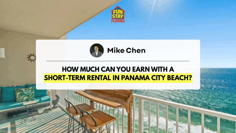 How Much Can You Earn with a Short-Term Rental in Panama City Beach?