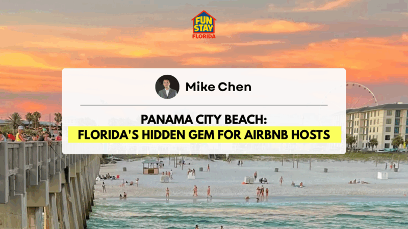Panama City Beach: Florida's Hidden Gem for Airbnb Hosts