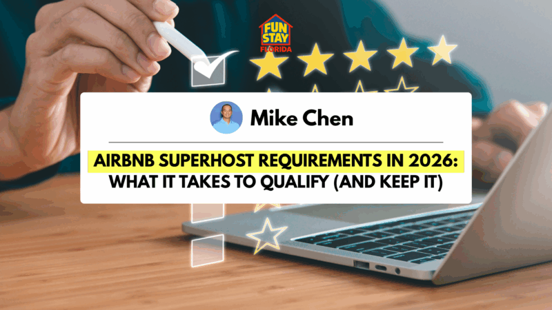 Airbnb Superhost Requirements in 2026 What It Takes to Qualify (and Keep It)