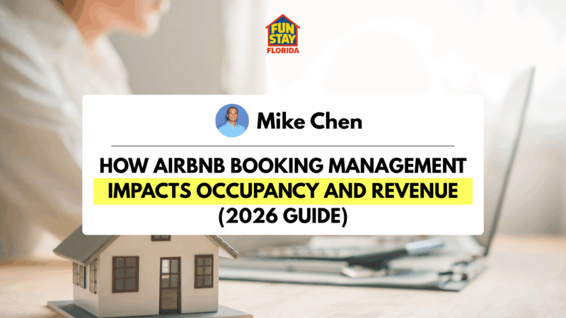 How Airbnb Booking Management Impacts Occupancy and Revenue (2026 Guide)