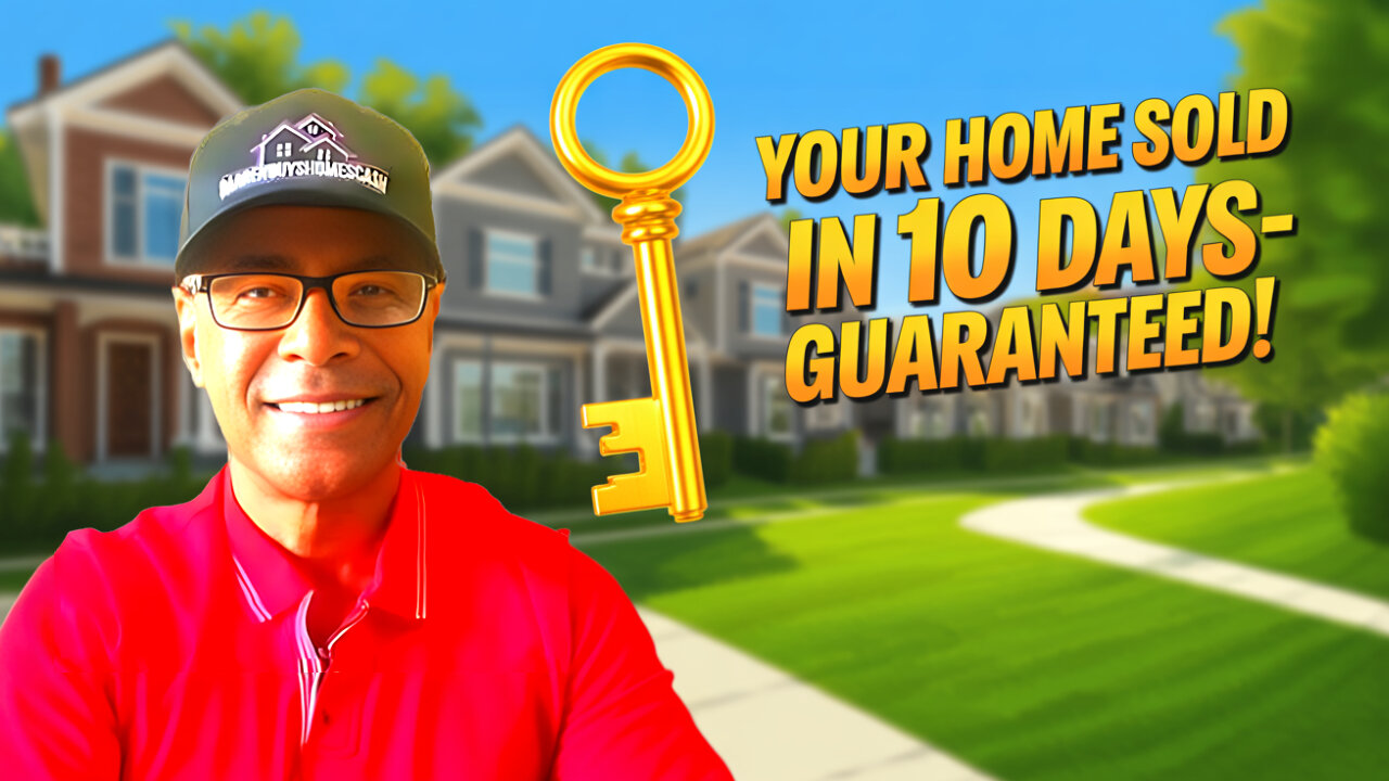Darren Buys Homes Fast-GUARANTEED SOLD IN 10 DAYS! 