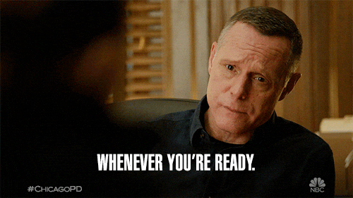 when ever your ready
