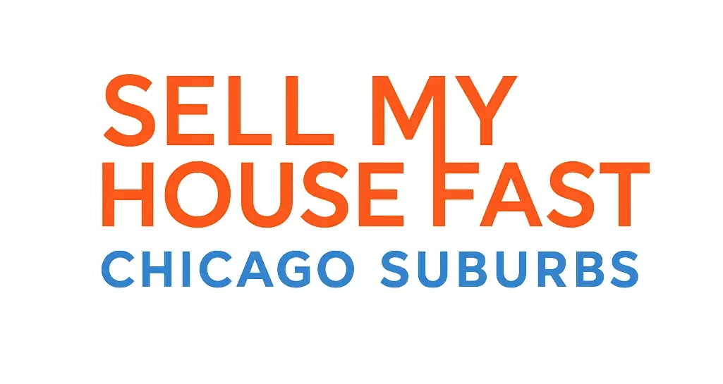 Sell My House Fast Chicago Suburbs